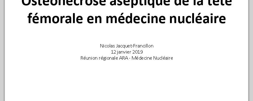 Ostéonécrose aseptique de la tête fémorale – N JACQUET-FRANCILLON