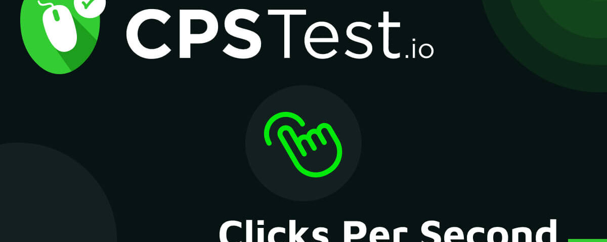 Speed Up Your Clicks: A Friendly Guide to Playing Cps Test