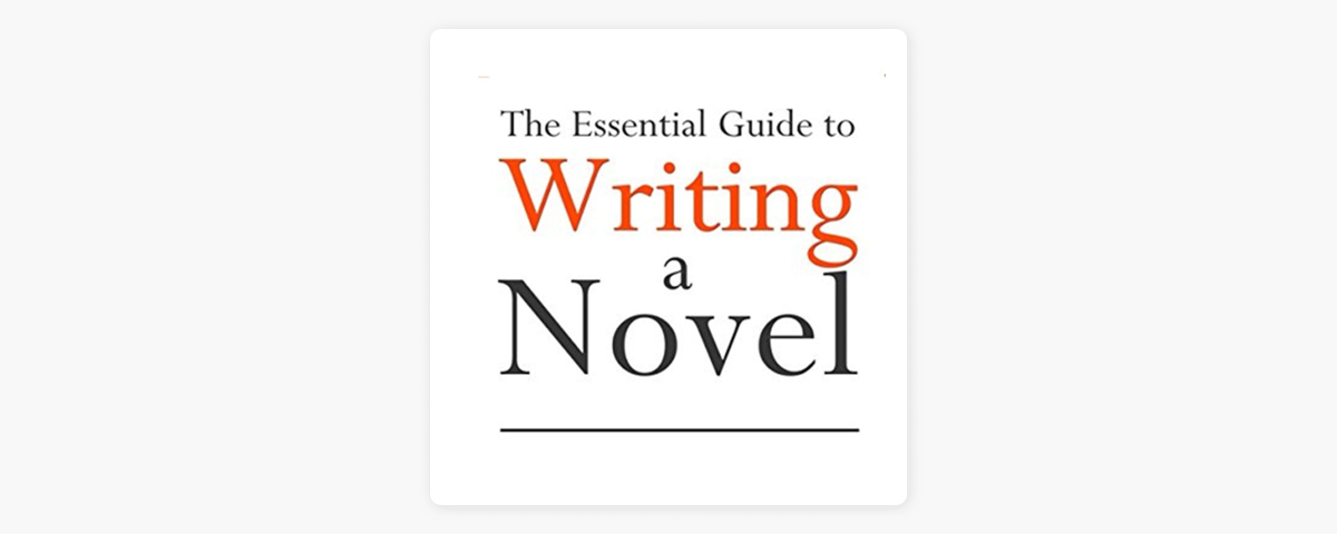 5 Things Nobody Tells You About Writing A Novel and How to Tackle Them