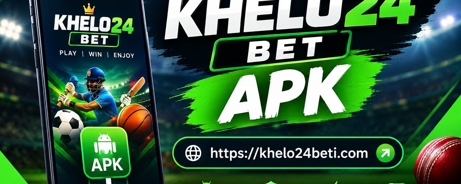 Khelo24 Bet APK: What Indian Users Should Know Before Installing an APK